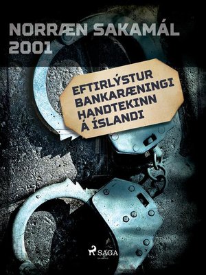 cover image of Eftirlýstur bankaræningi handtekinn á Íslandi